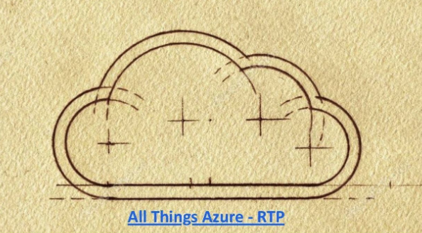 All Things Azure RTP - Five Azure Services Every Developer Should Know
